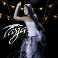 Tarja Turunen - Act 1 (CD 1)