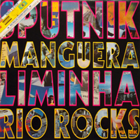 Sigue Sigue Sputnik - Rio Rocks (The Samba Remixes) (Single)