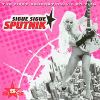 Sigue Sigue Sputnik - The First Generation (Vid Edition)