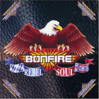 Bonfire (DEU) - Rebel Soul