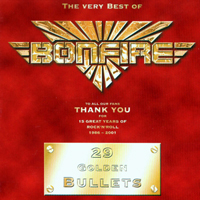 Bonfire (DEU) - 29 Golden Bullets (CD 1)