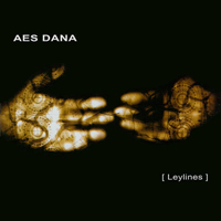 Aes Dana (FRA, Lyon) - Leylines