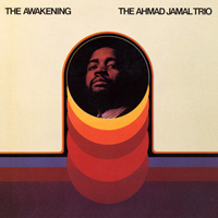 Ahmad Jamal - The Awakening