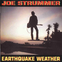 Joe Strummer - Earthquake Weather