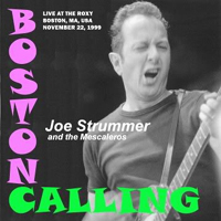Joe Strummer - The Roxy, Boston 1999.11.22.