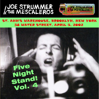 Joe Strummer - Live at St. Ann's 2002.04.05.