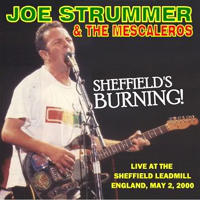 Joe Strummer - Sheffield 2002.05.02.