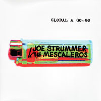 Joe Strummer - Global A Go-Go (Vinyl)