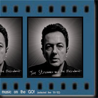 Joe Strummer - Joe Strummer - Music On The Go! (Live, 2001-2002)