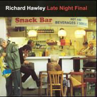 Richard Hawley - Late Night Final