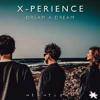 X-Perience - Dream A Dream (Single)