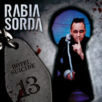 Rabia Sorda - Hotel Suicide (CD 2: Room 13 + Live In Leipzig)