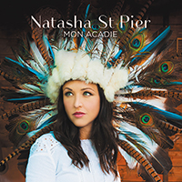 Natasha St-Pier - Mon Acadie