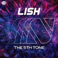 Lish (ISR) - The 5th Tone [Single]