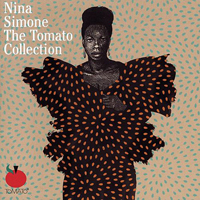 Nina Simone - The Tomato Collection (CD 1)