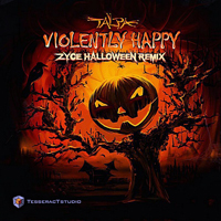 Talpa - Violently Happy (Zyce Halloween Remix) [Single]