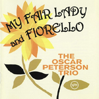 Oscar Peterson Trio - Oscar Peterson Trio Plays My Fair Lady & Fiorello