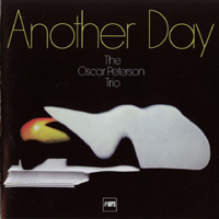 Oscar Peterson Trio - Another Day