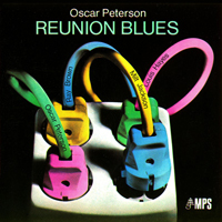 Oscar Peterson Trio - The Oscar Peterson Trio With Milt Jackson: Reunion Blues