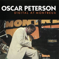 Oscar Peterson Trio - Digital At Montreux