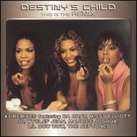 Destiny's Child - This Is The Remix