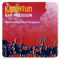 Z 2006 - Bar Mousson - Kazantip History - Bar Mousson -   