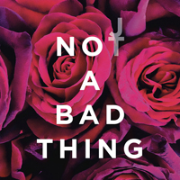 Justin Timberlake - Not A Bad Thing (Radio Edit) (Single)