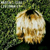 Martin L. Gore - Loverman