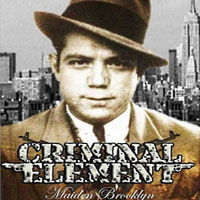 Criminal Element - Maiden Brooklyn (EP)