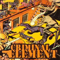 Criminal Element - Career Criminal (EP)