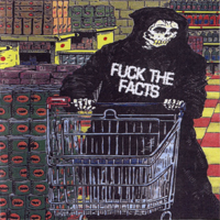 Fuck The Facts - Fuck The Facts & Skoda 120 (Split)
