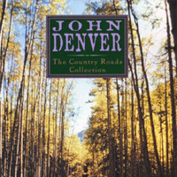 John Denver - The Country Roads Collection (CD 1)