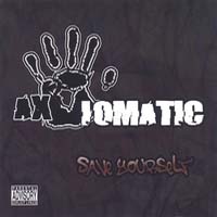 Axiomatic - Save Yourself