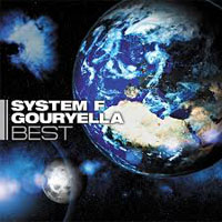 Ferry Corsten - Best Of System F & Gouryella, Part 1