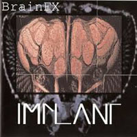 Implant - BrainFX (EP)