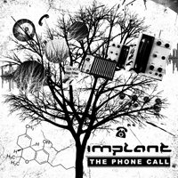 Implant - The Phone Call (EP)