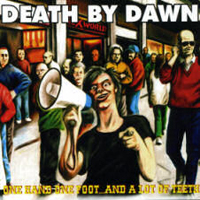Death By Dawn - One Hand One Food And A Lot Of Teeth