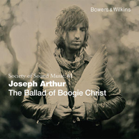 Joseph Arthur - The Ballad of Boogie Christ: Act 1