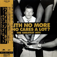 Faith No More - Who Cares A Lot - The Greatest Hits (Japan Edition)
