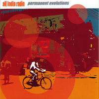 All India Radio - Permanent Evolutions