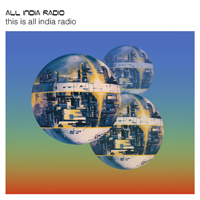 All India Radio - This is All India Radio (EP)