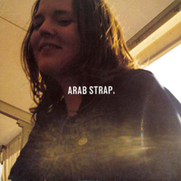 Arab Strap - (Afternoon) Soaps (Single)