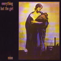 Everything But The Girl - Mine (Vinyl, 12