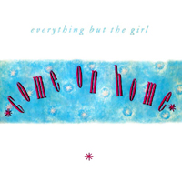 Everything But The Girl - Come On Home (Vinyl, 7