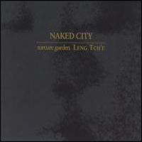 Naked City - Leng Tch'e  (Black Box Disc - 2)