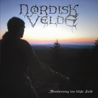 Nordisk Velde - ...Wanderung Ins Letzte Licht