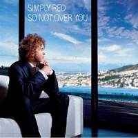 Simply Red - So Not Over You (UK Single)