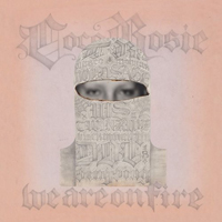 CocoRosie - We Are on Fire / Tearz for Animals (Single)