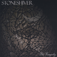 Stoneshiver - The Tragedy