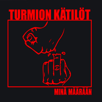 Turmion Katilot - Mina Maaraan